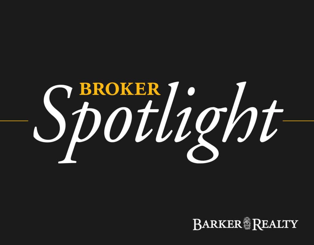 Broker Spotlight / Barker Realty