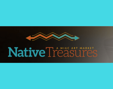 Native Treasure: A MIAC Art Market
